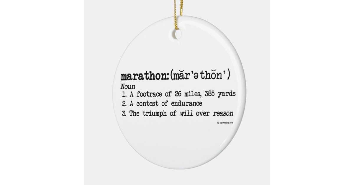 Marathon Definition Ceramic Ornament Zazzle