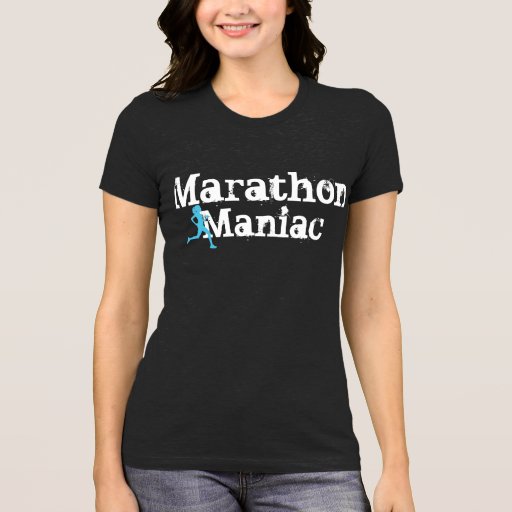 Marathon Maniac funny running shirt Zazzle