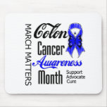 March Matters National Colon Cancer Month Mouse Pad