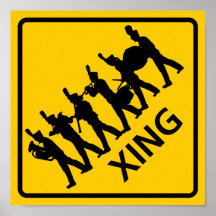 Marching Band Crossing Highway Sign Poster