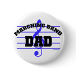 Marching Band Dad Pins