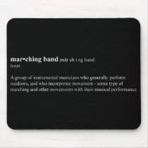 Marching Band Definition mousepads