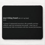 Marching Band Definition mousepads