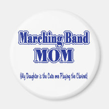 Marching Band Mom/ Clarinet Refrigerator Magnet