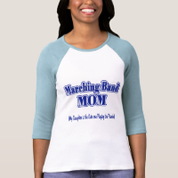 Marching Band Mom/ Piccolo T Shirt