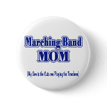 Marching Band Mom/ Trombone buttons by hamitup Marching Band Mom/ Trombone buttons