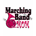 Marching Band Mom t-shirts by sheezl80 Marching Band Mom t-shirts