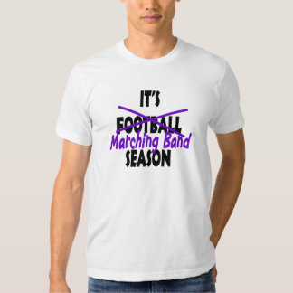 marching band season shirt