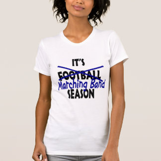 marching band season shirt