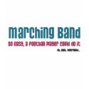 Marching Band t-shirts by musicloverdesigns Marching Band t-shirts