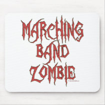 Marching Band Zombie mousepads by MarchingBand Marching Band Zombie mousepads