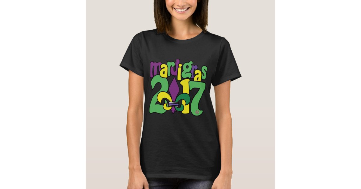 Mardi Gras 2017 TShirt  Zazzle