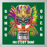 Mardi Gras Gumbo Queen View Hints please Poster
