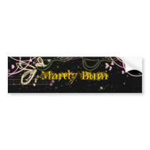 Mardy Bum Bumper Sticker