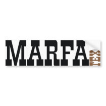 Marfa Texas bumper stickers