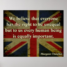 Margaret Thatcher Equality Quote Posters