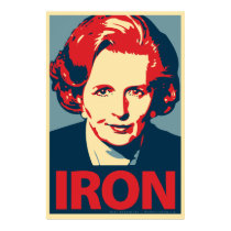 Margaret Thatcher "Iron" Poster
