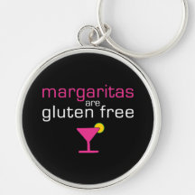 Margaritas are Gluten Free Keychain