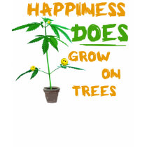 Marijuana: Happiness Does Grow On Trees t-shirts by hippiethreads Marijuana: Happiness Does Grow On Trees t-shirts