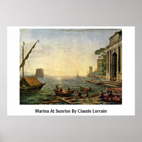 Marina At Sunrise By Claude Lorrain Print