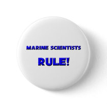 Marine Scientists Rule! buttons by professions Marine Scientists Rule! buttons
