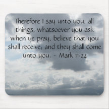 Mark 11:24 - Faith Mouse Mats