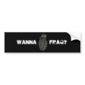 Mark II frag grenade, Wanna, frag? bumper stickers by Mauler90 Mark II frag grenade, Wanna, frag? bumper stickers