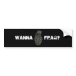 Mark II frag grenade, Wanna, frag? Bumper Sticker