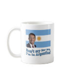 Mark Sanford  Don't Cry for Me I'm in Argentina Mug