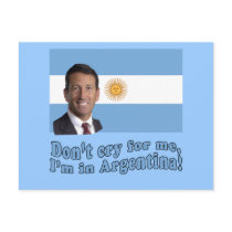 Mark Sanford  Don't Cry for Me I'm in Argentina Postcard