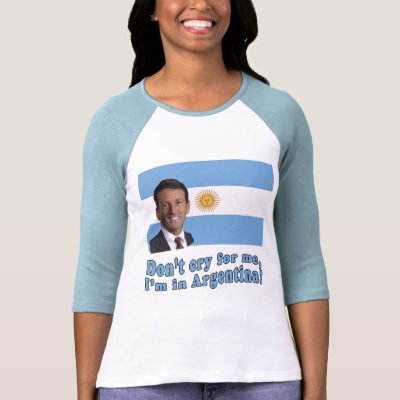[Image: mark_sanford_dont_cry_for_me_im_in_argen...rl_400.jpg]
