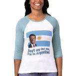 Mark Sanford  Don't Cry for Me I'm in Argentina t-shirts