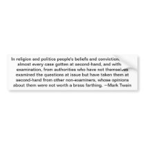 Mark Twain on Politics bumper sticker
