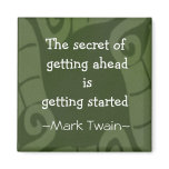 Mark Twain Quotation - Inspirational Gift Fridge Magnet Mark Twain Quotation - Inspirational Gift Fridge Magnet