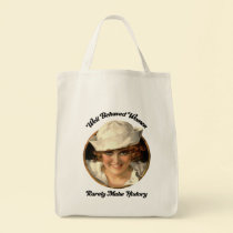 Market Bag-Well Behaved Women Rarely Make History