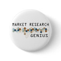 Market Research Genius buttons by itsallhot Market Research Genius buttons