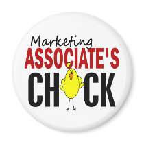 MARKETING ASSOCIATE’S CHICK magnets