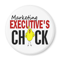 MARKETING EXECUTIVE’S CHICK magnets by professiongifts MARKETING EXECUTIVE’S CHICK magnets