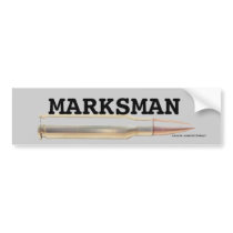 marksman bullets bumper sticker hunters paintball bumper stickers