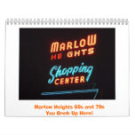 Marlow Heights 60s and 70s 2011 Calendar