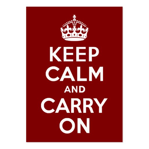 Maroon Keep Calm and Carry On Business Cards (front side)