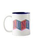 Marquee Aunt Two-Tone Mug