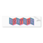 Marquee Brother Bumper Sticker