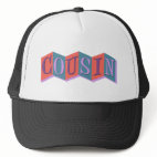 Marquee Cousin Trucker Hat