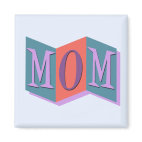 Marquee Mom Square Magnet