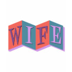 Marquee Wife Ladies Baby Doll Fitted T-Shirt
