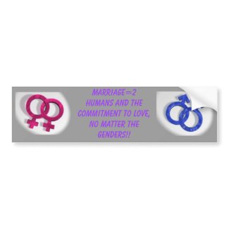 Marriage=2 Humans... bumpersticker