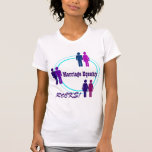 Marriage Equality ROCKS! T-shirts