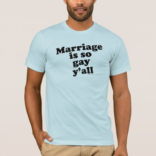 Marriage Is So Gay T Shirt 70