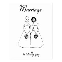 Marriage Is Totally Gay — female couple Postcards